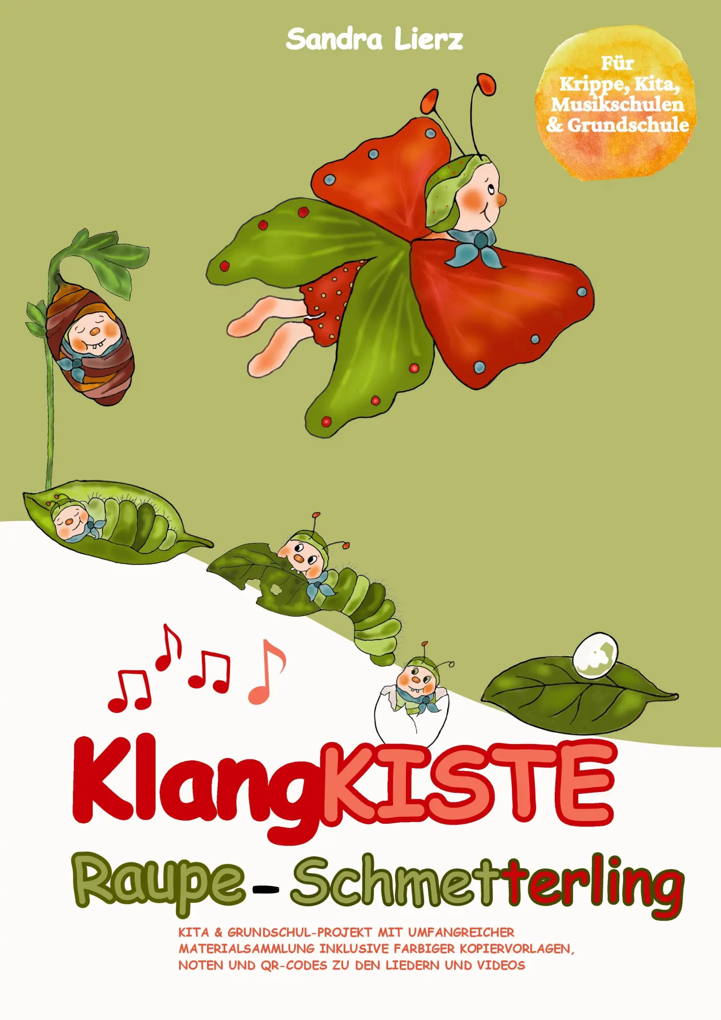 Cover: 9783957226518 | KlangKISTE: Raupe-Schmetterling | Sandra Lierz | Taschenbuch | 56 S.