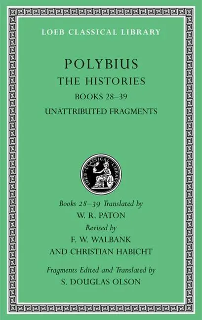 Cover: 9780674996618 | The Histories. Vol.6 | Polybios | Buch | Loeb Classical Library | 2012