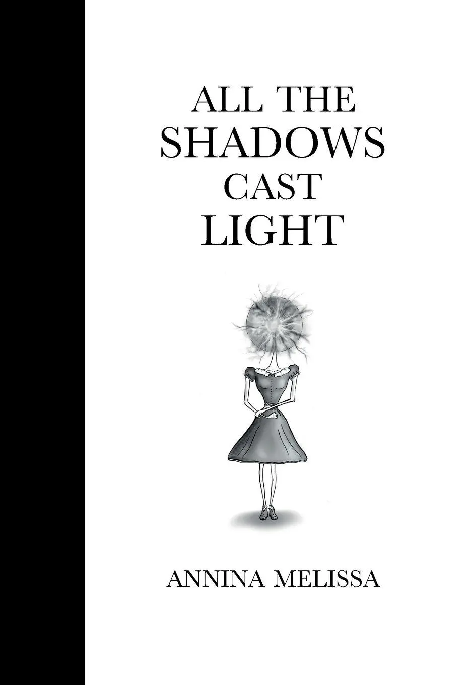 Cover: 9781036926618 | All The Shadows Cast Light | Annina Melissa | Taschenbuch | Englisch