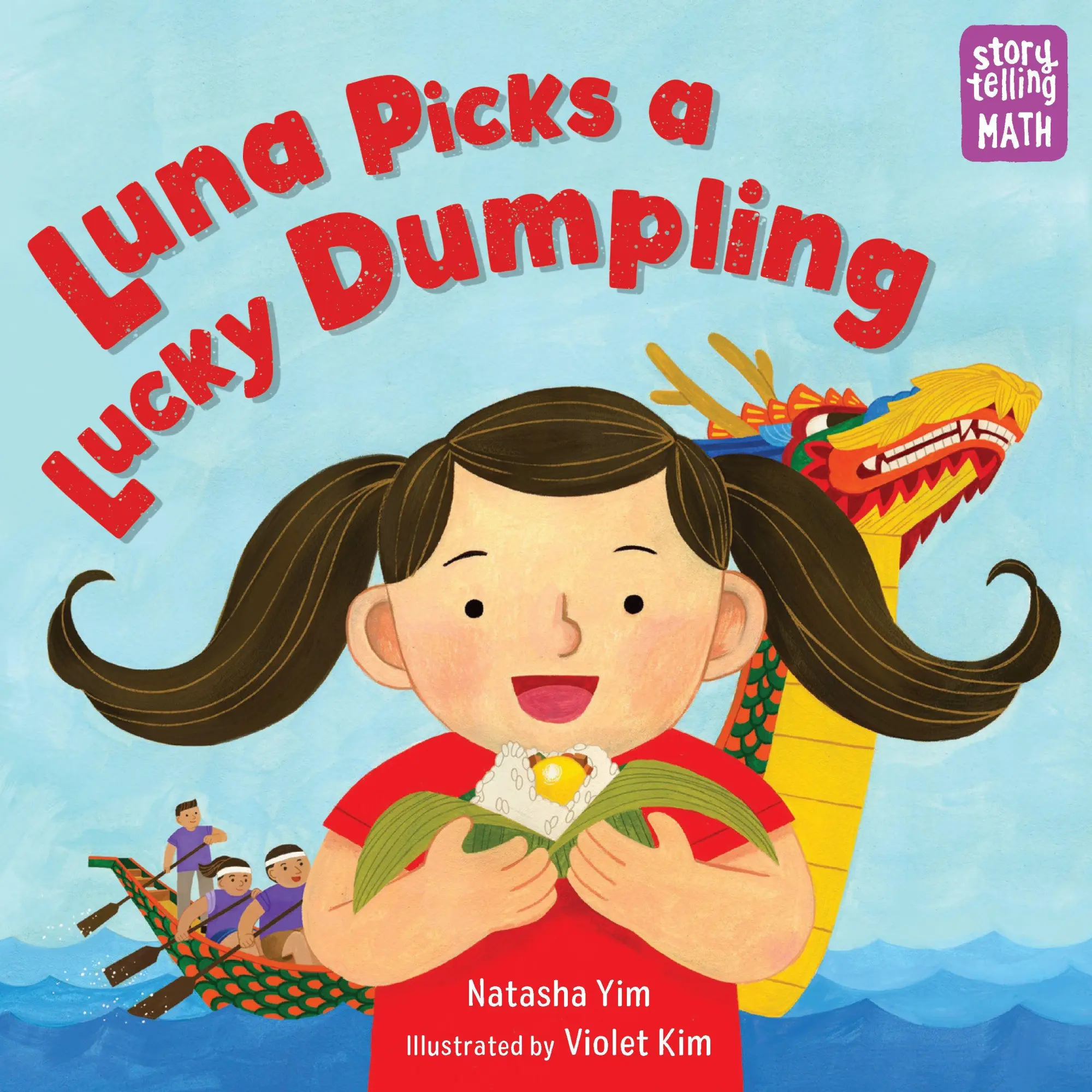 Cover: 9781623546618 | Luna Picks a Lucky Dumpling | Natasha Yim (u. a.) | Taschenbuch | 2026