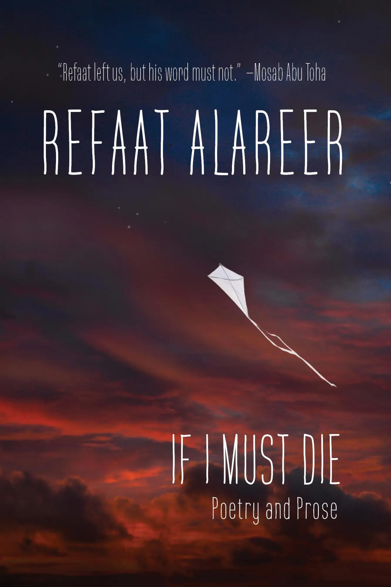 Cover: 9781682196618 | If I Must Die | Refaat Alareer | Taschenbuch | Englisch | 2025