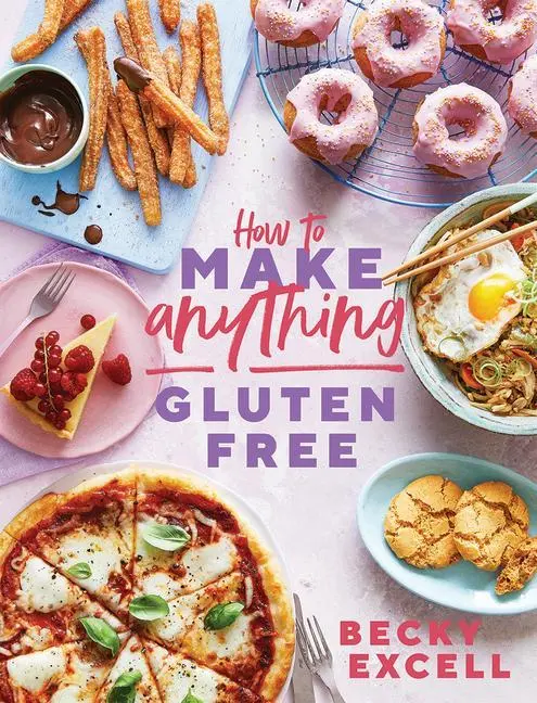 Cover: 9781787136618 | How to Make Anything Gluten-Free | Becky Excell | Buch | Gebunden