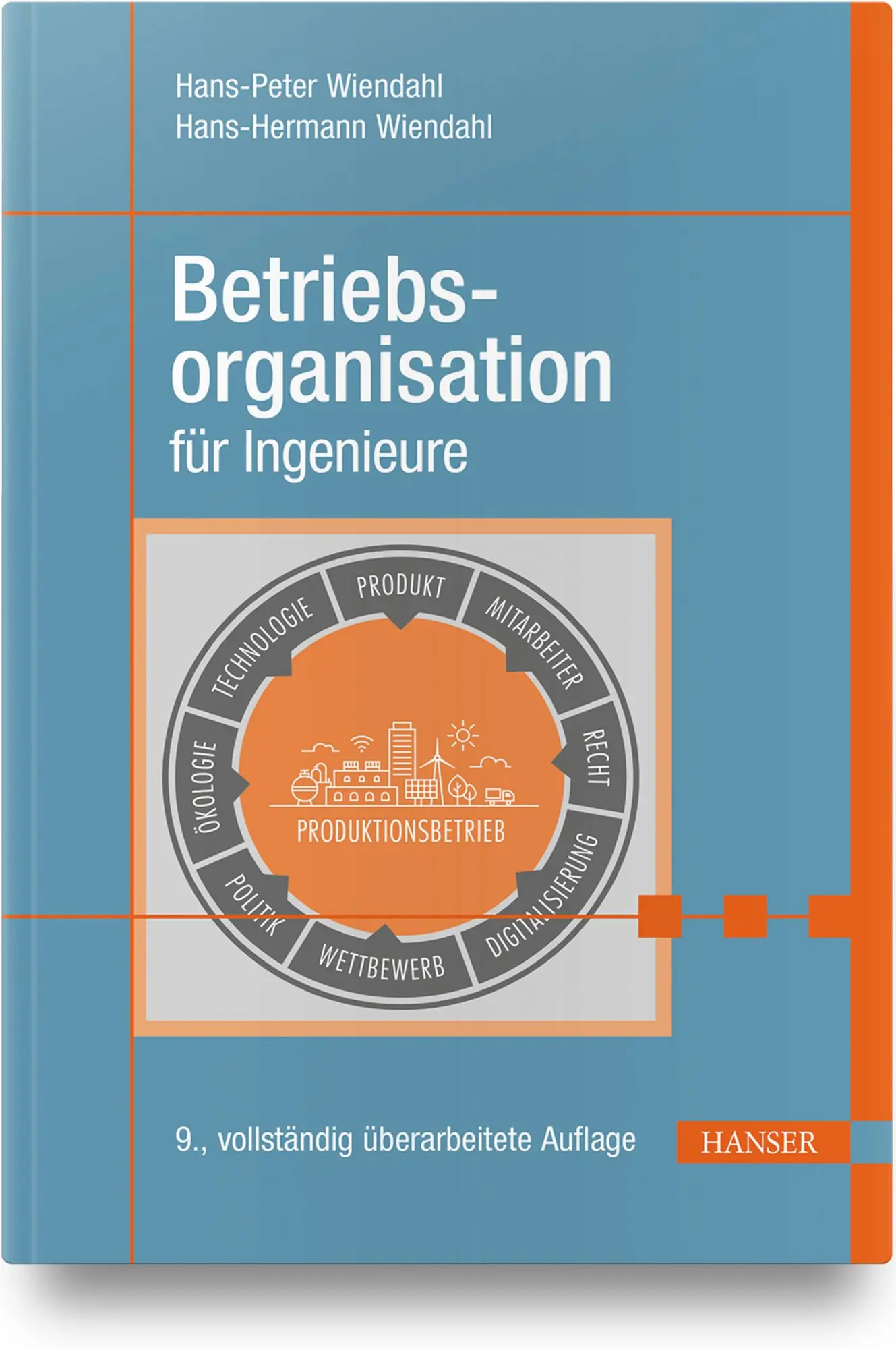 Cover: 9783446446618 | Betriebsorganisation für Ingenieure | Hans-Peter Wiendahl (u. a.)