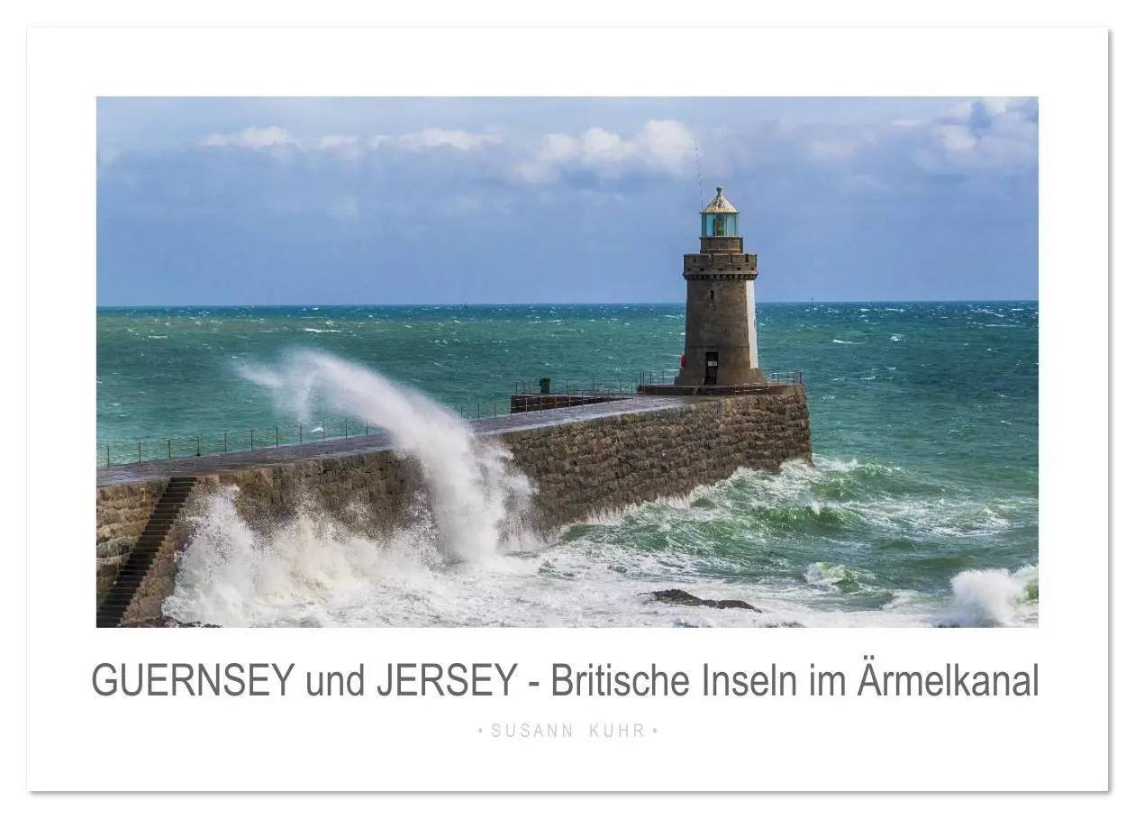 Cover: 9783457956618 | GUERNSEY und JERSEY - Britische Inseln im Ärmelkanal (Wandkalender...