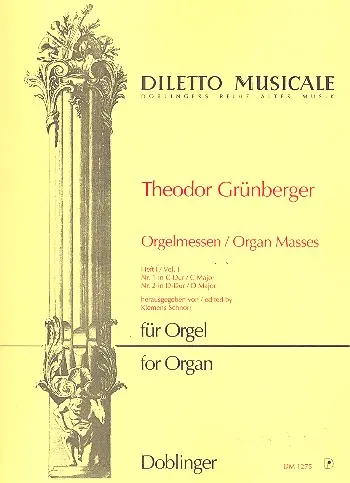 Orgelmessen Band 1 C-Dur, D-Dur