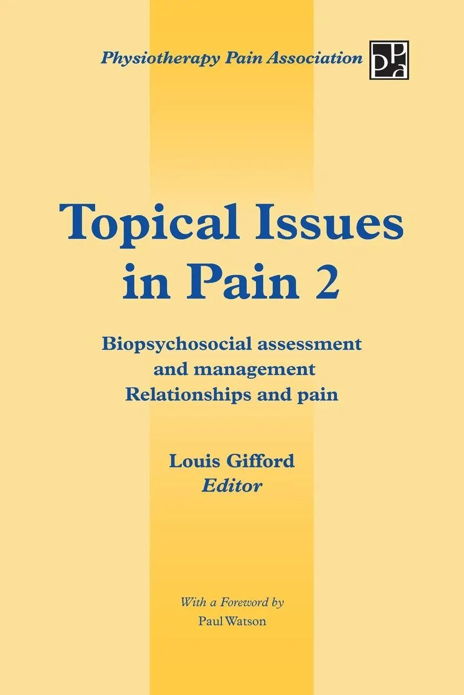 Cover: 9781491876718 | Topical Issues in Pain 2 | Louis Gifford | Taschenbuch | Englisch