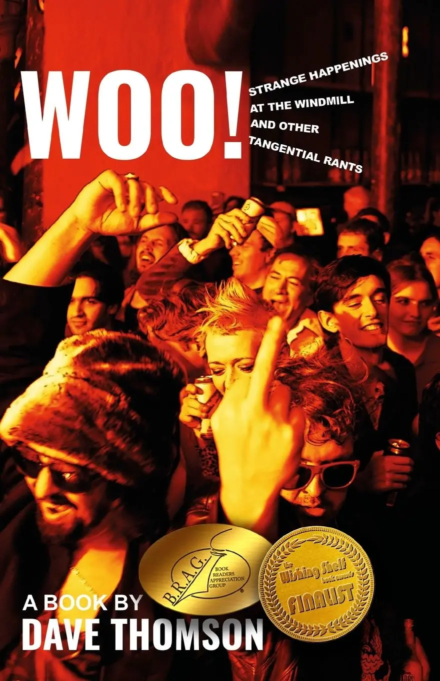 Cover: 9781838156718 | WOO! | Strange Happenings at the Windmill and Other Tangential Rants