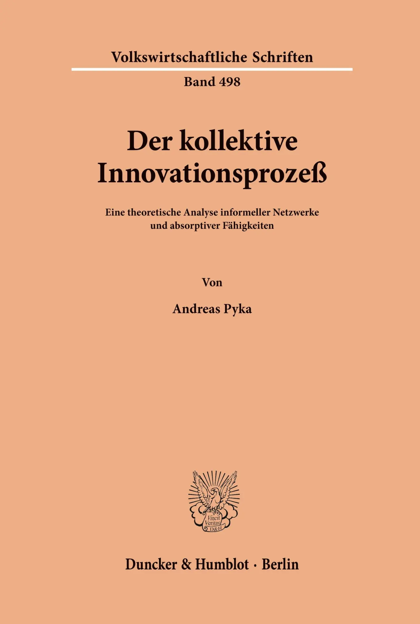 Cover: 9783428096718 | Der kollektive Innovationsprozeß. | Andreas Pyka | Taschenbuch | 1999