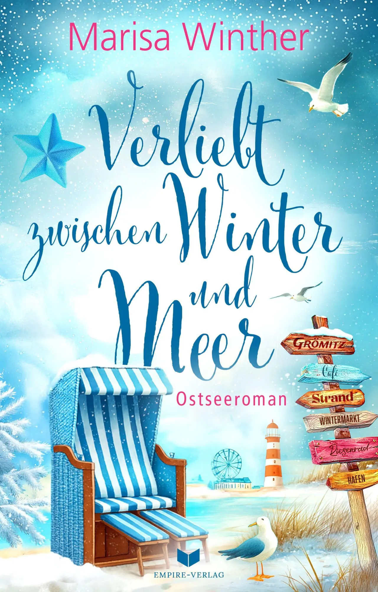 Cover: 9783690286718 | Verliebt zwischen Winter und Meer: Ein Ostseeroman | Marisa Winther