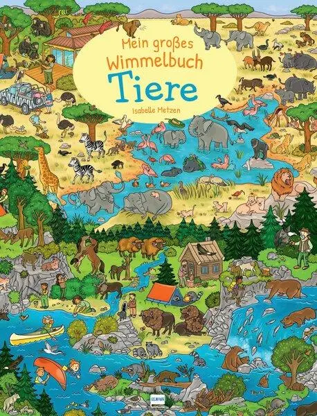 Cover: 9783741526718 | Mein großes Wimmelbuch Tiere | Pappbilderbuch für Kinder ab 3 Jahren