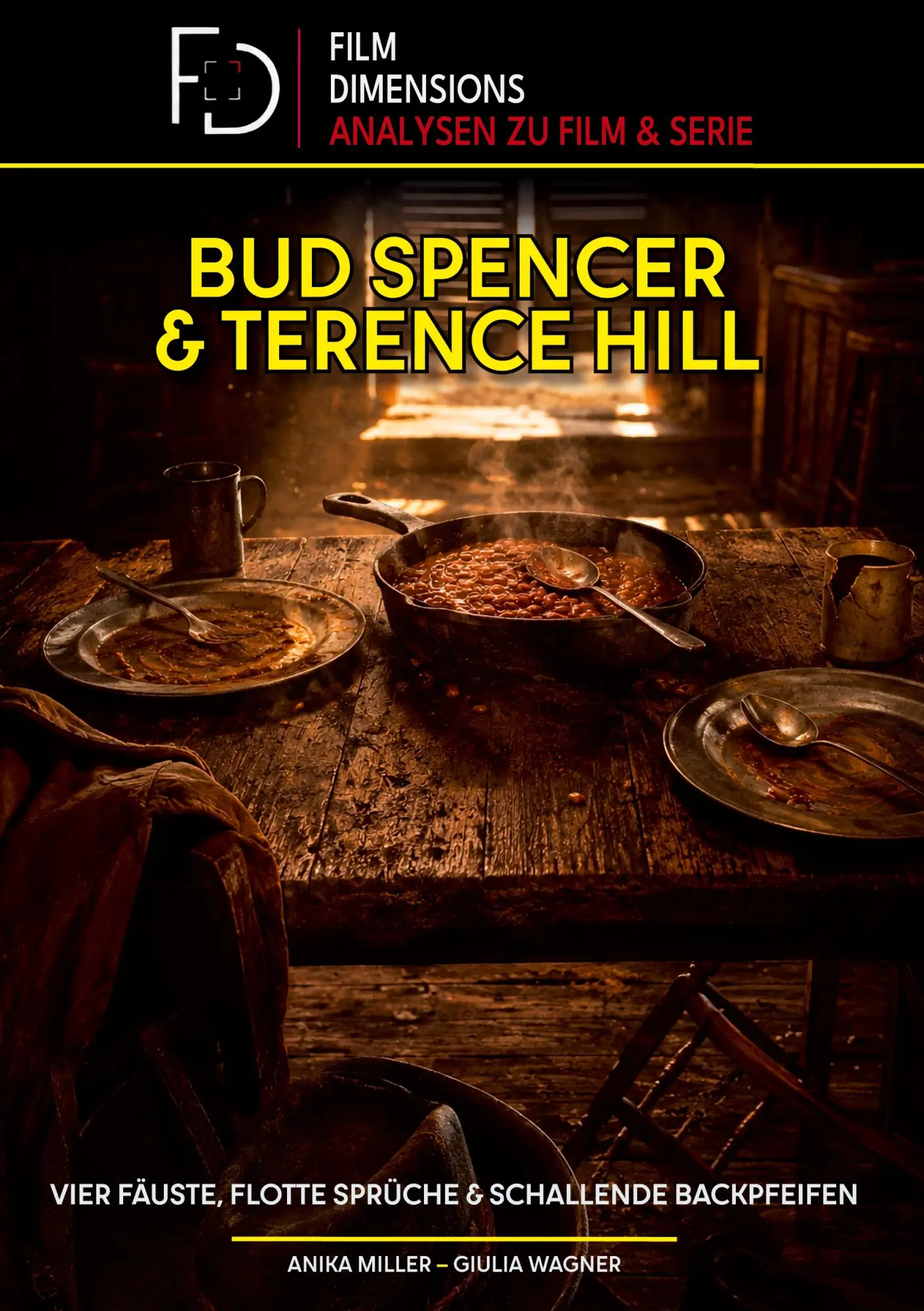 Cover: 9783985786718 | Bud Spencer &amp; Terence Hill - Vier Fäuste, flotte Sprüche und...