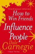 How to Win Friends and Influence People | Dale Carnegie | Taschenbuch | Vermilion | B-format paperback | Kartoniert / Broschiert | Englisch | 2006 | Random House UK Ltd | EAN 9780091906818 - Carnegie, Dale