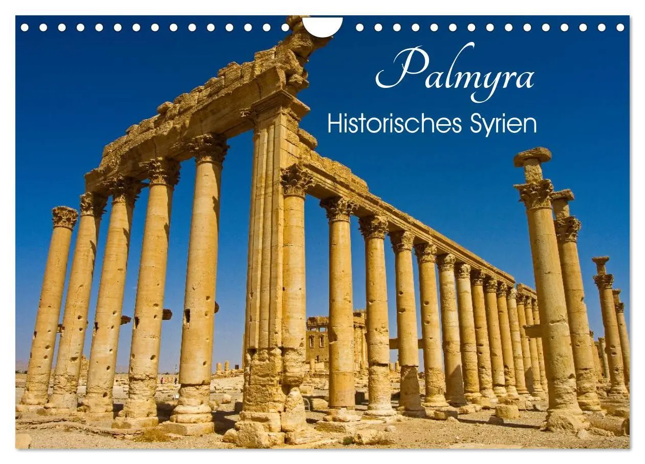 Cover: 9783516026818 | Palmyra - Historisches Syrien (Wandkalender 2026 DIN A4 quer),...