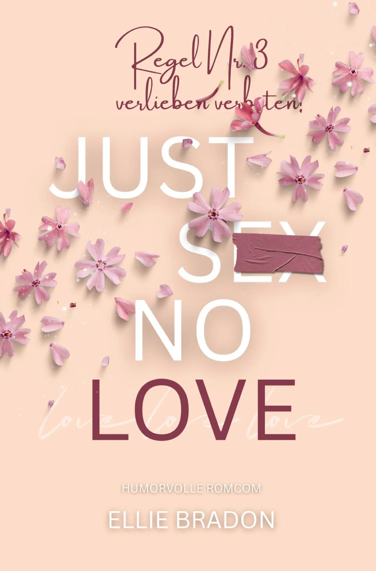 JUST SEX NO LOVE