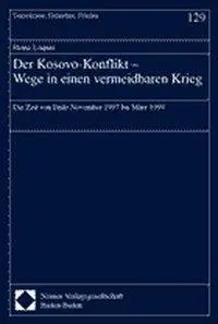 Cover: 9783789066818 | Der Kosovo-Konflikt. Wege in einen vermeidbaren Krieg | Heinz Loquai