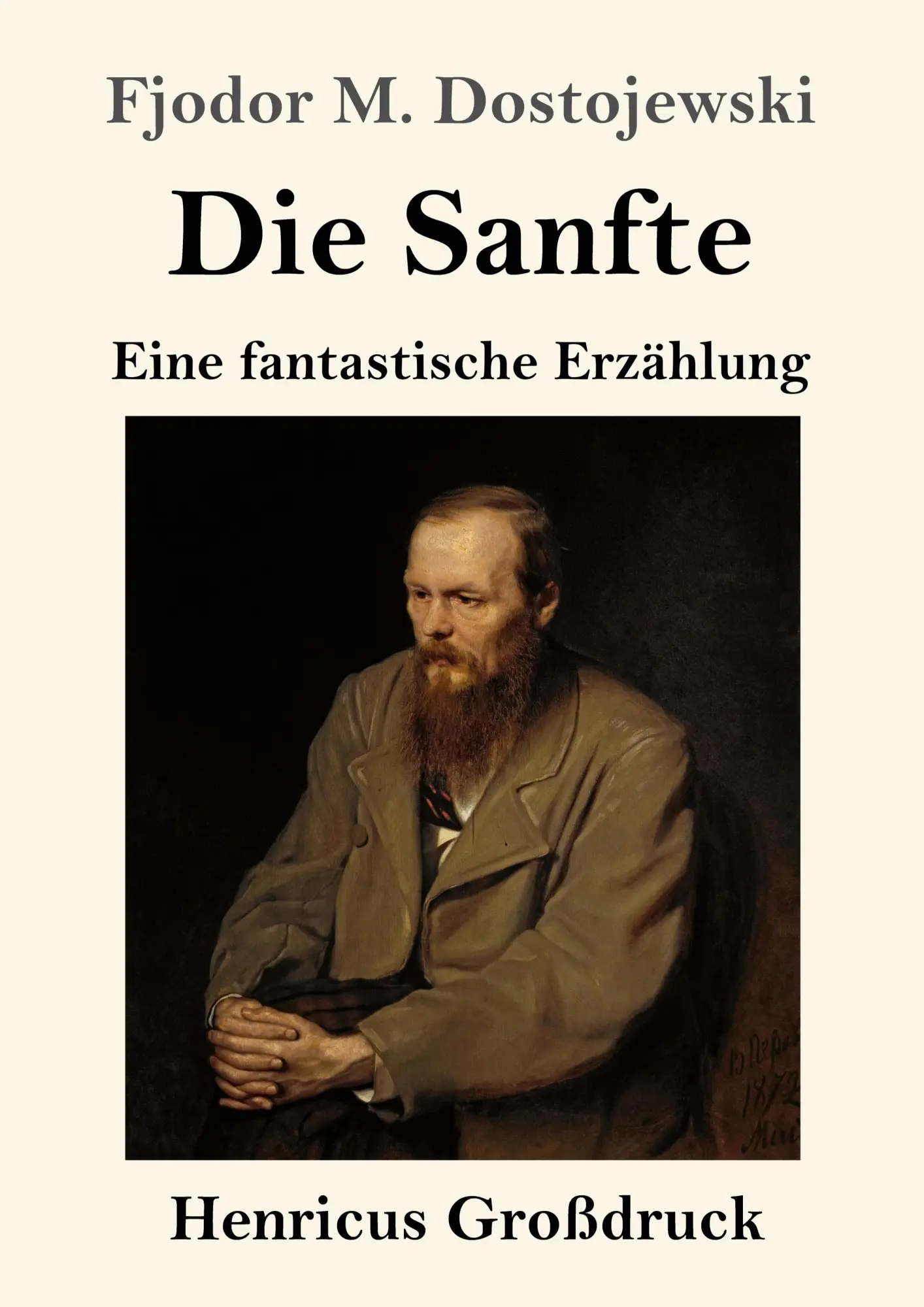 Cover: 9783847856818 | Die Sanfte (Großdruck) | Eine fantastische Erzählung | Dostojewski