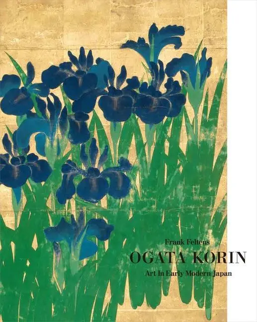 Cover: 9780300256918 | Ogata Korin | Art in Early Modern Japan | Frank Feltens | Buch | 2021