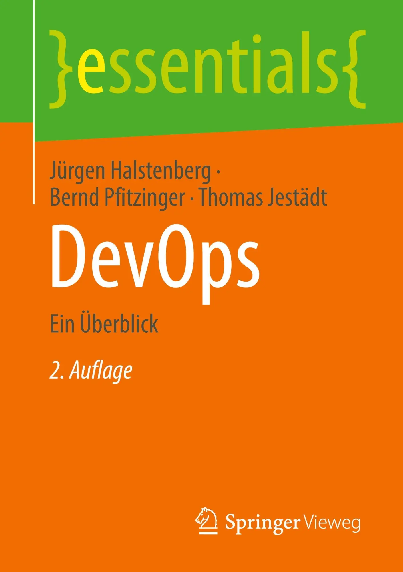 Cover: 9783658516918 | DevOps | Ein Überblick | Jürgen Halstenberg (u. a.) | Taschenbuch