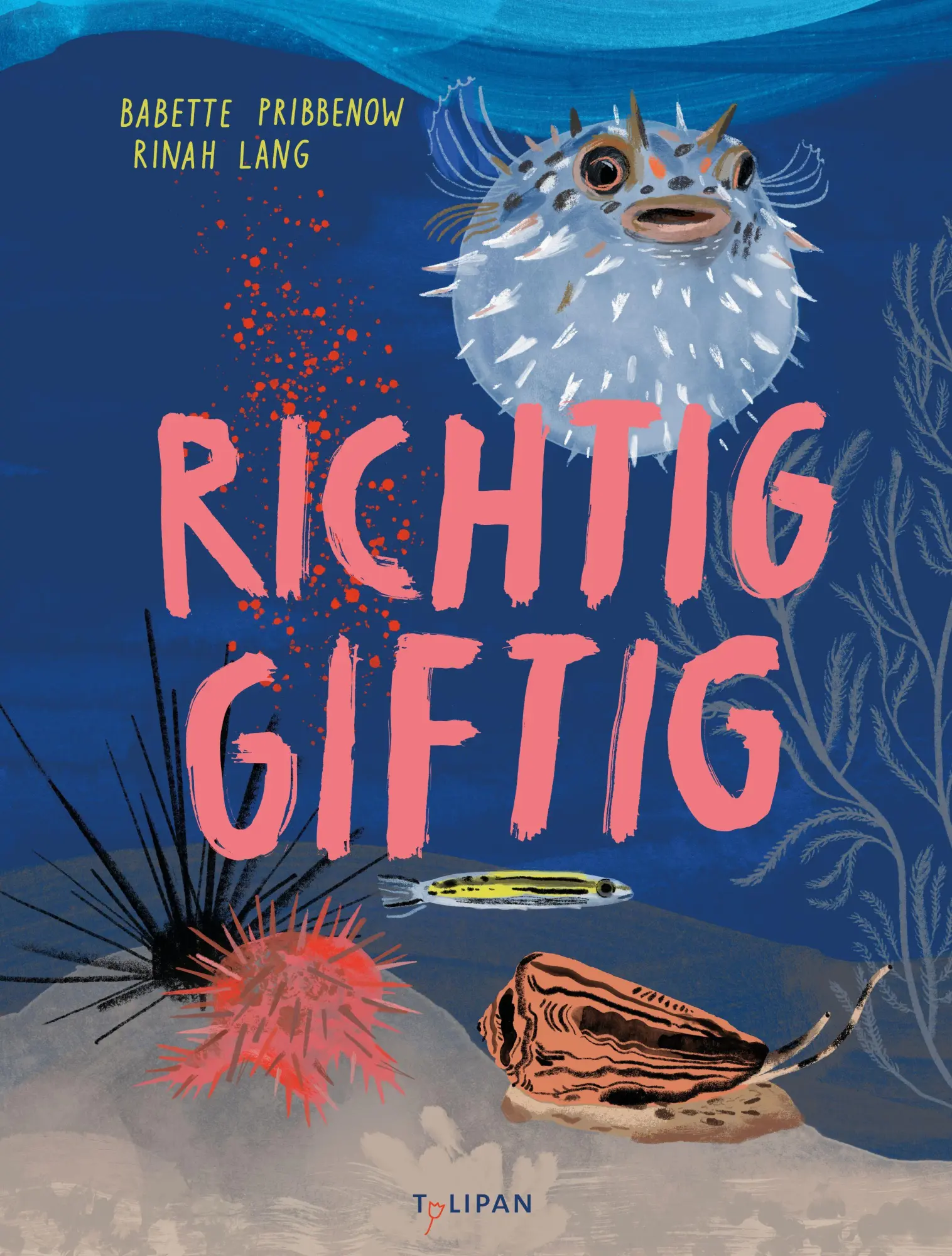 Richtig giftig - Neuware