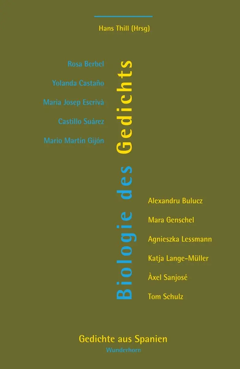 Cover: 9783884236918 | Biologie des Gedichts | Gedichte aus Spanien | Hans Thill | Buch
