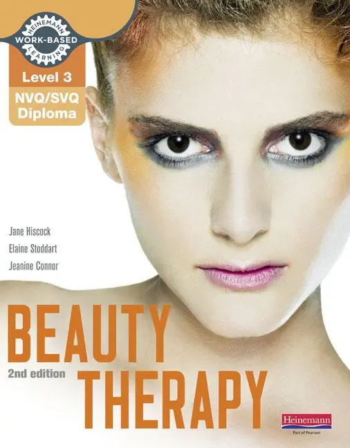 Cover: 9780435027018 | Level 3 NVQ/SVQ Diploma Beauty Therapy Candidate Handbook 2nd edition