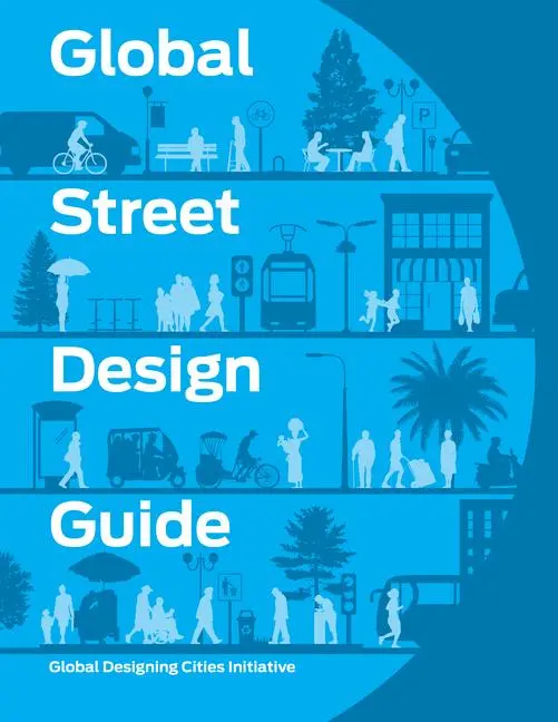 Cover: 9781610917018 | Global Street Design Guide | Initiative | Buch | Gebunden | Englisch