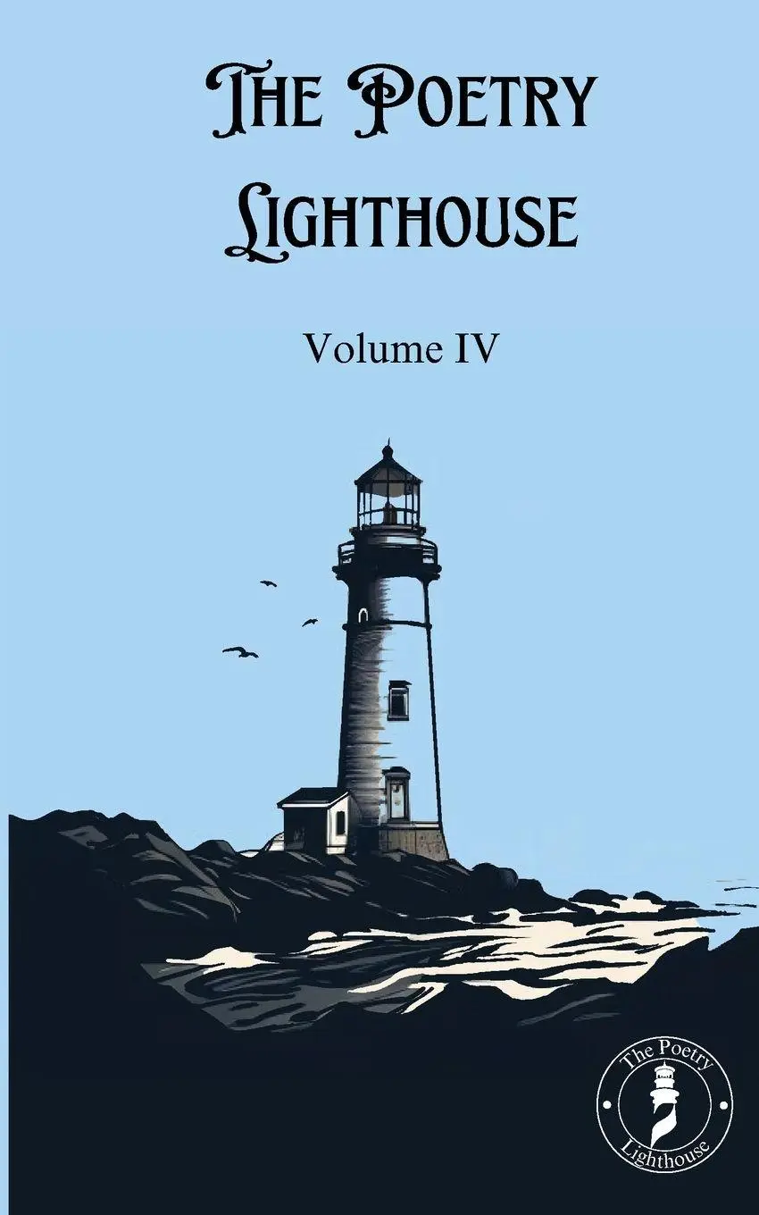 Cover: 9782488467018 | The Poetry Lighthouse Anthology | Volume IV | Taschenbuch | Englisch