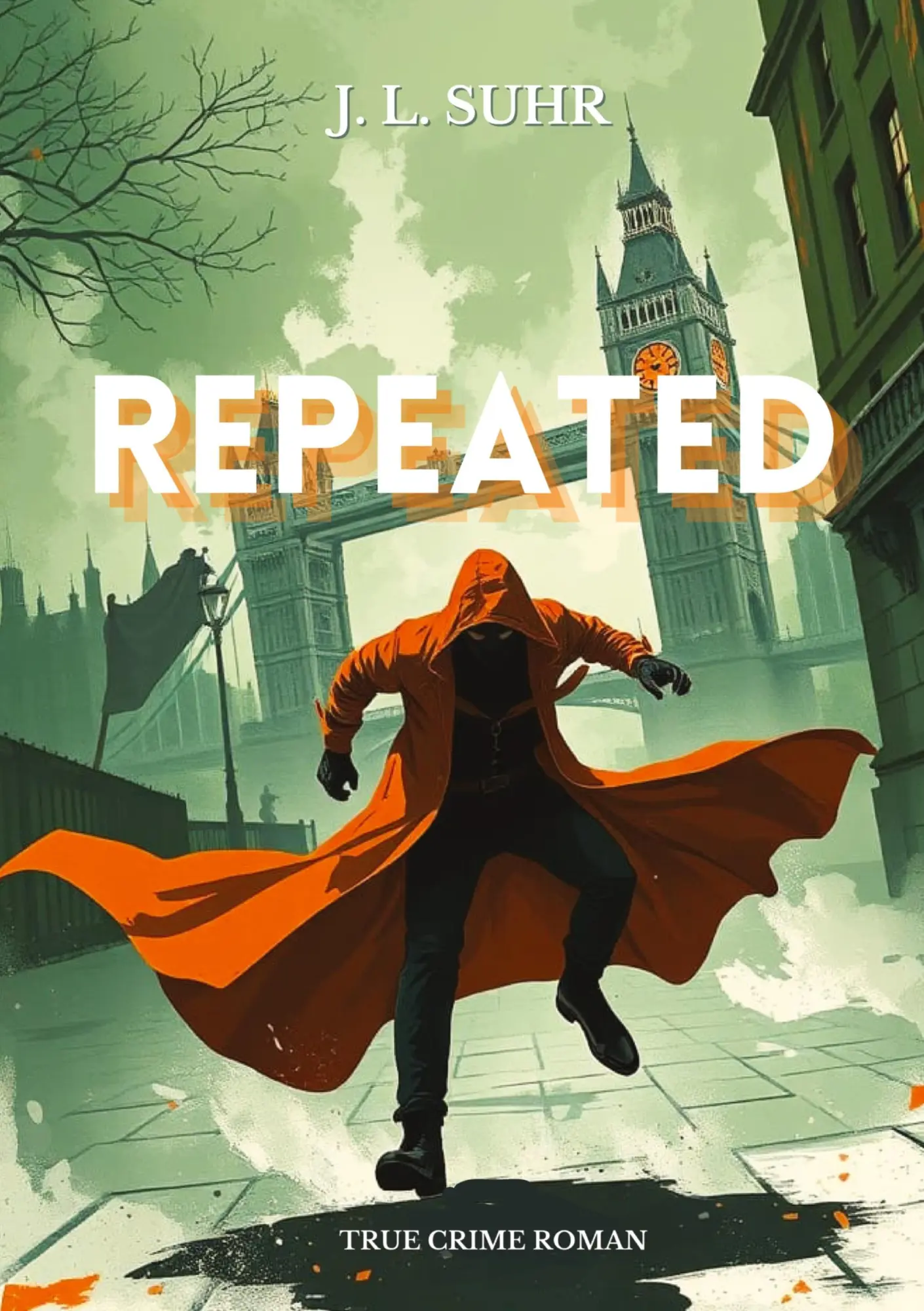 Cover: 9783384627018 | Repeated | J. L. Suhr | Taschenbuch | 508 S. | Deutsch | 2025