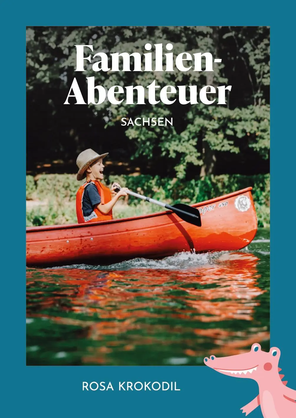 Cover: 9783911847018 | Familien-Abenteuer Sachsen | Isabell Espig (u. a.) | Buch | 258 S.