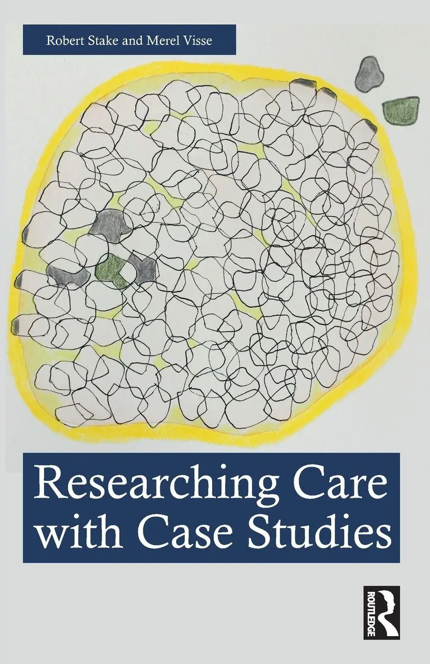Cover: 9781032987118 | Researching Care with Case Studies | Robert Stake (u. a.) | Buch