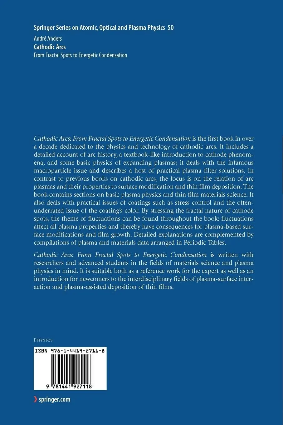 Rückseite: 9781441927118 | Cathodic Arcs | From Fractal Spots to Energetic Condensation | Anders