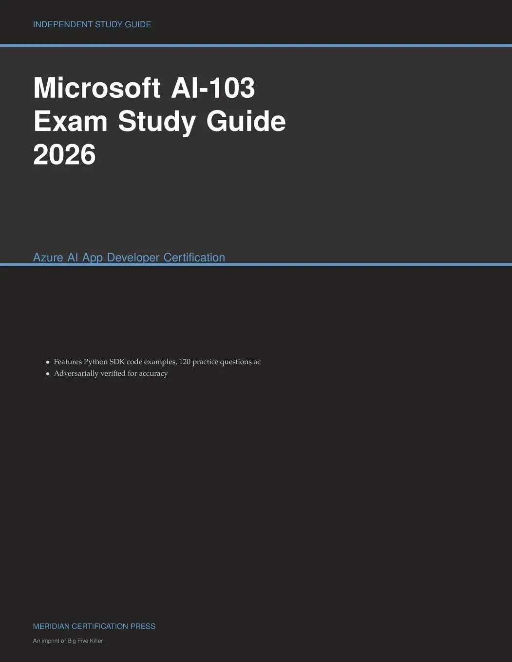 Cover: 9781608887118 | Microsoft AI-103 Exam Study Guide 2026 | Meridian Certification Press
