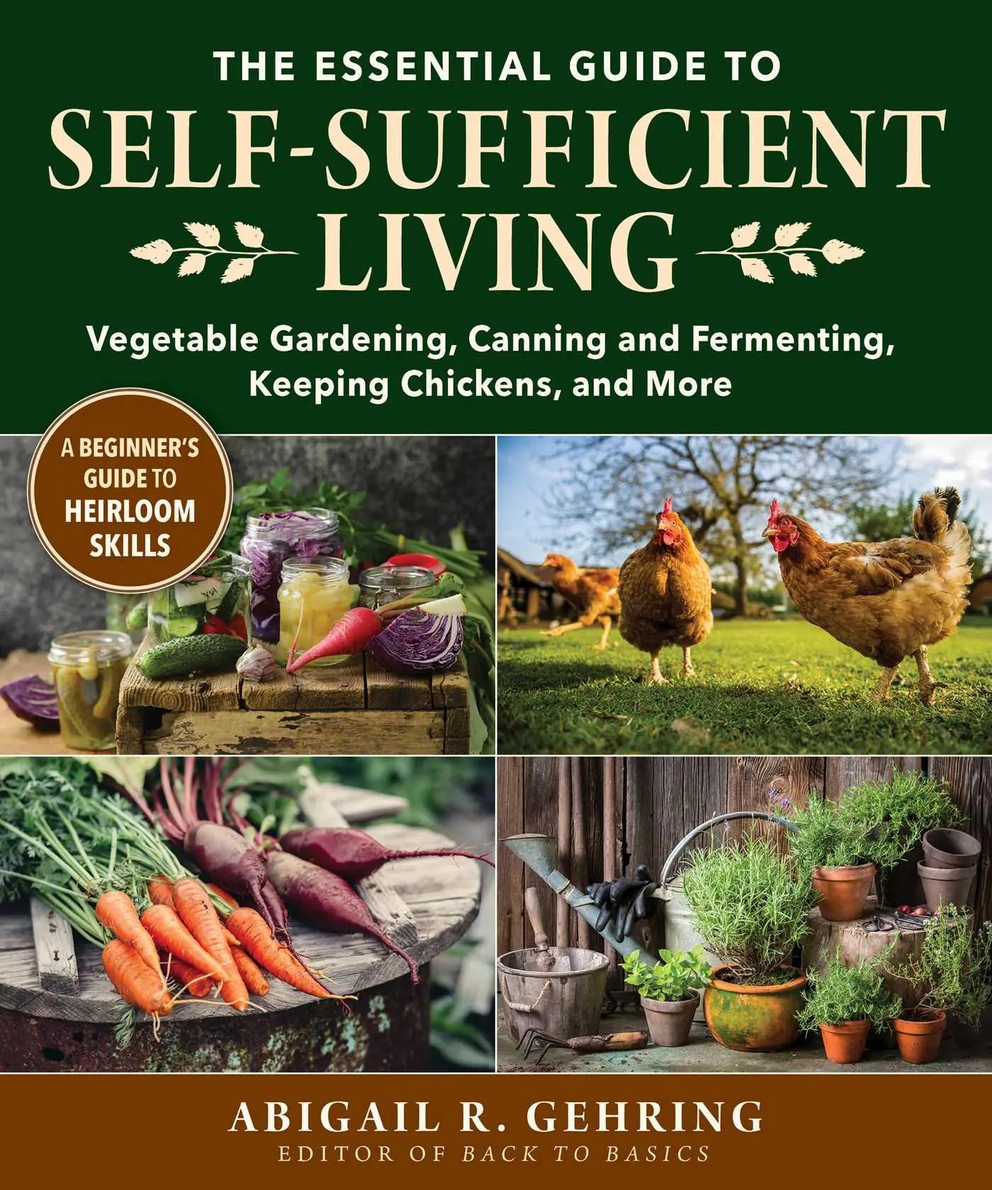Cover: 9781680997118 | The Essential Guide to Self-Sufficient Living | Abigail Gehring | Buch