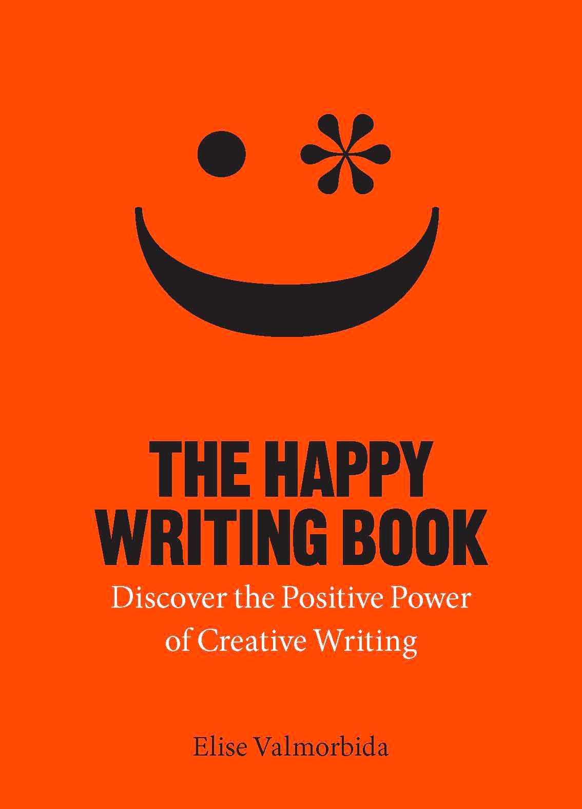 Cover: 9781913947118 | The Happy Writing Book | Elise Valmorbida | Taschenbuch | 160 S.