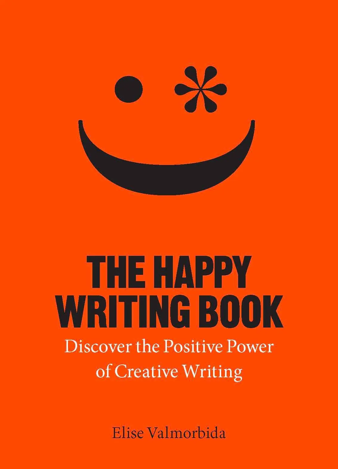 Cover: 9781913947118 | The Happy Writing Book | Elise Valmorbida | Taschenbuch | 160 S.