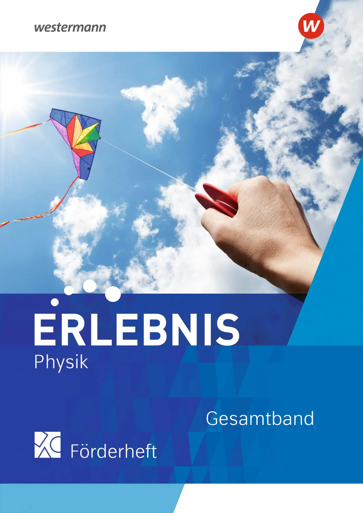Cover: 9783141517118 | Erlebnis Physik. Förderheft Gesamtband. Für Nordrhein-Westfalen | 2023