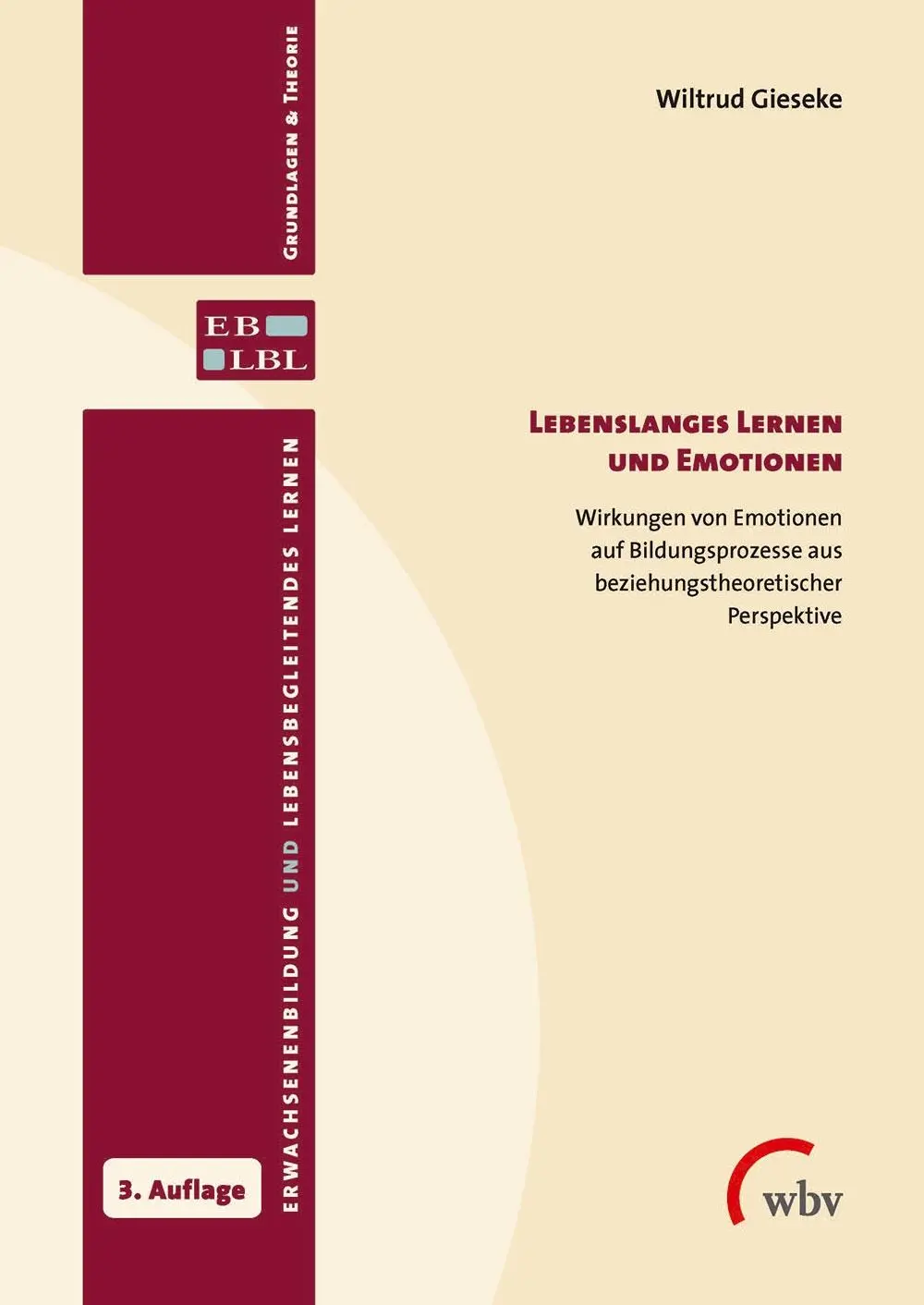 Cover: 9783763957118 | Lebenslanges Lernen und Emotionen | Wiltrud Gieseke | Taschenbuch