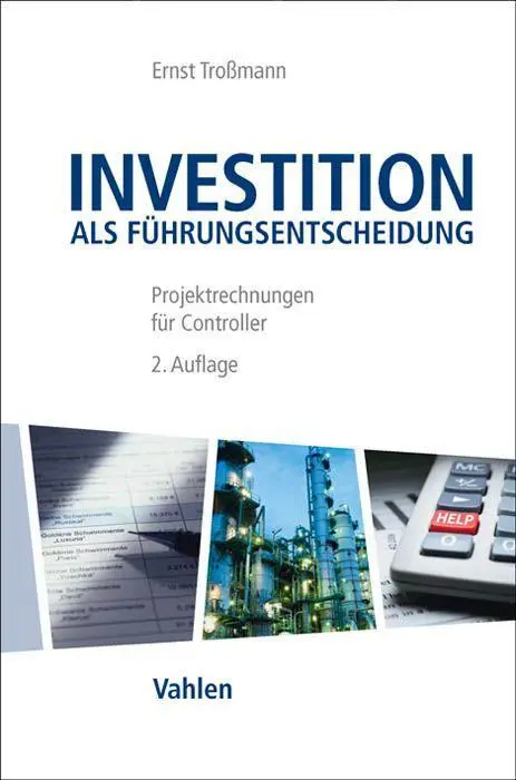 Cover: 9783800647118 | Investition als Führungsentscheidung | Ernst Troßmann | Taschenbuch
