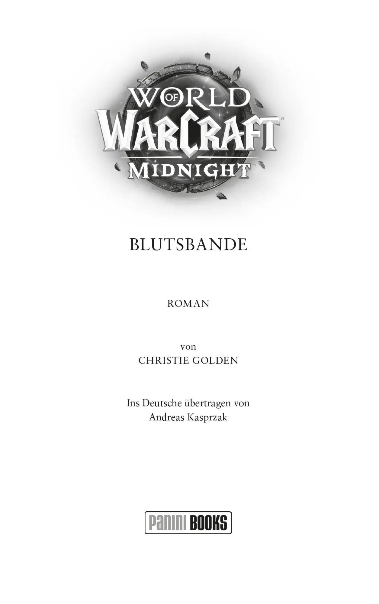 Bild: 9783833247118 | World of Warcraft: Midnight - Blutsbande | Christie Golden | Buch