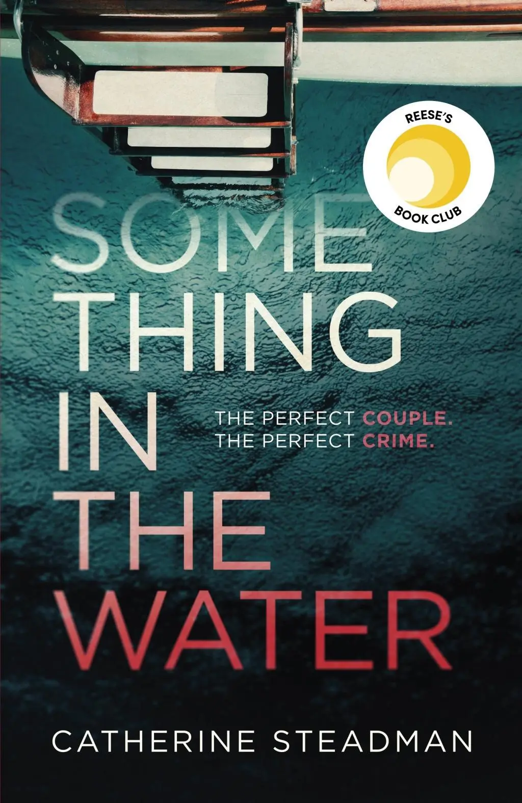 Cover: 9781471167218 | Something in the Water | Catherine Steadman | Taschenbuch | 352 S.