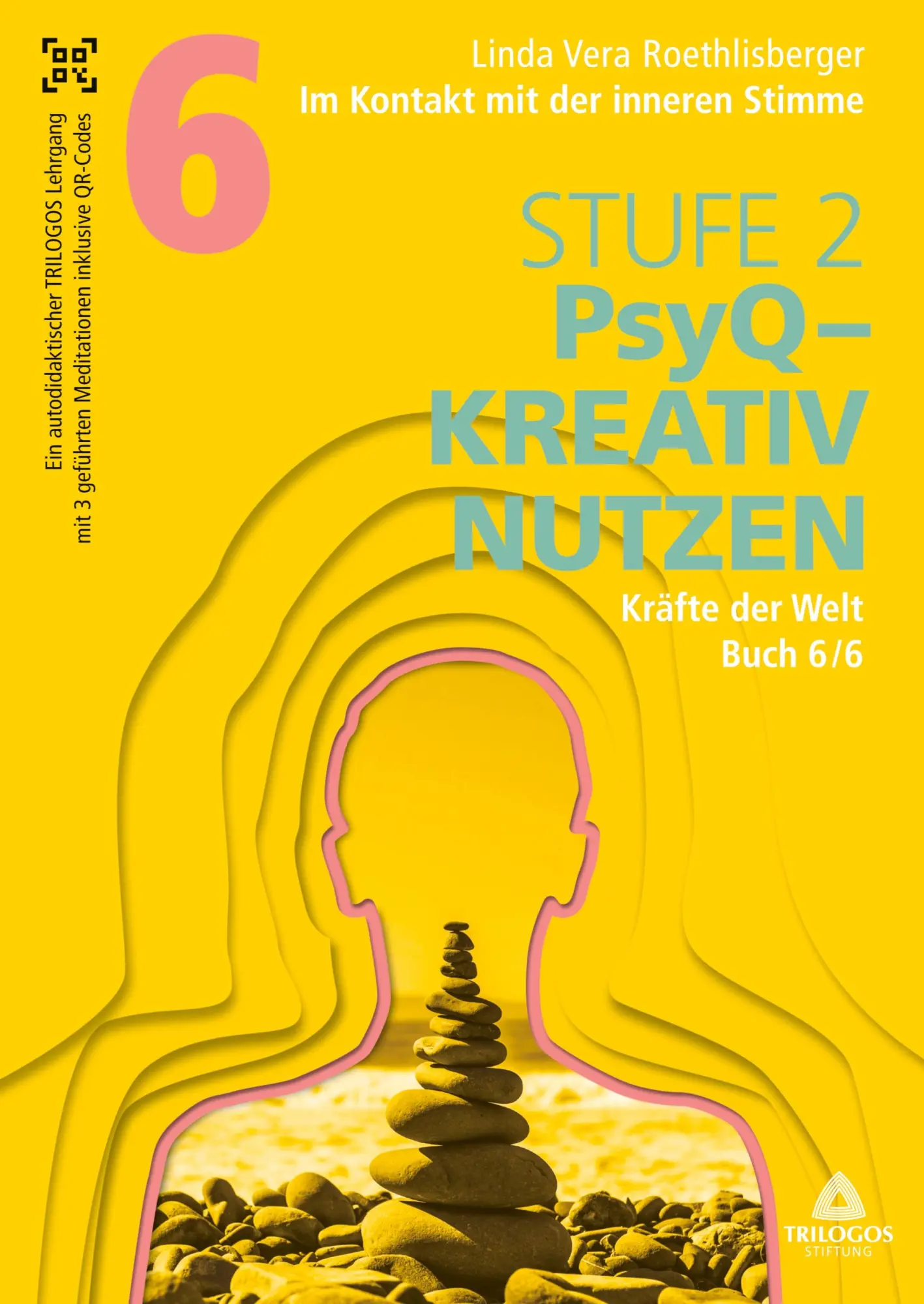 Cover: 9783384467218 | Im Kontakt mit der inneren Stimme Stufe 2 | Buch 6/6: Kräfte der Welt