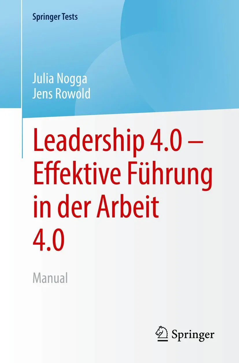 Cover: 9783662657218 | Leadership 4.0 - Effektive Führung in der Arbeit 4.0 | Manual | Buch