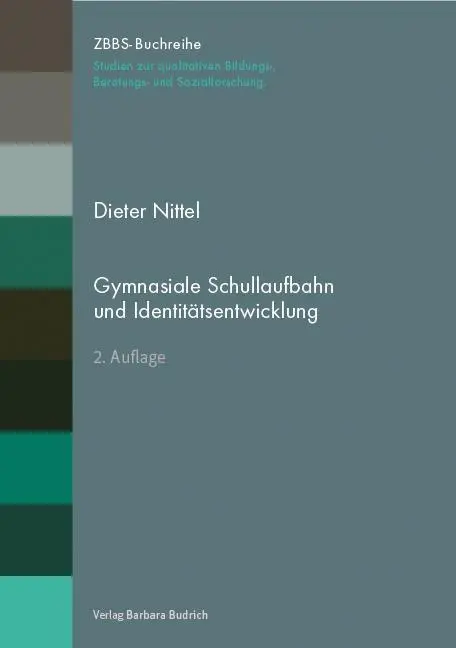 Cover: 9783847407218 | Gymnasiale Schullaufbahn und Identitätsentwicklung | Dieter Nittel