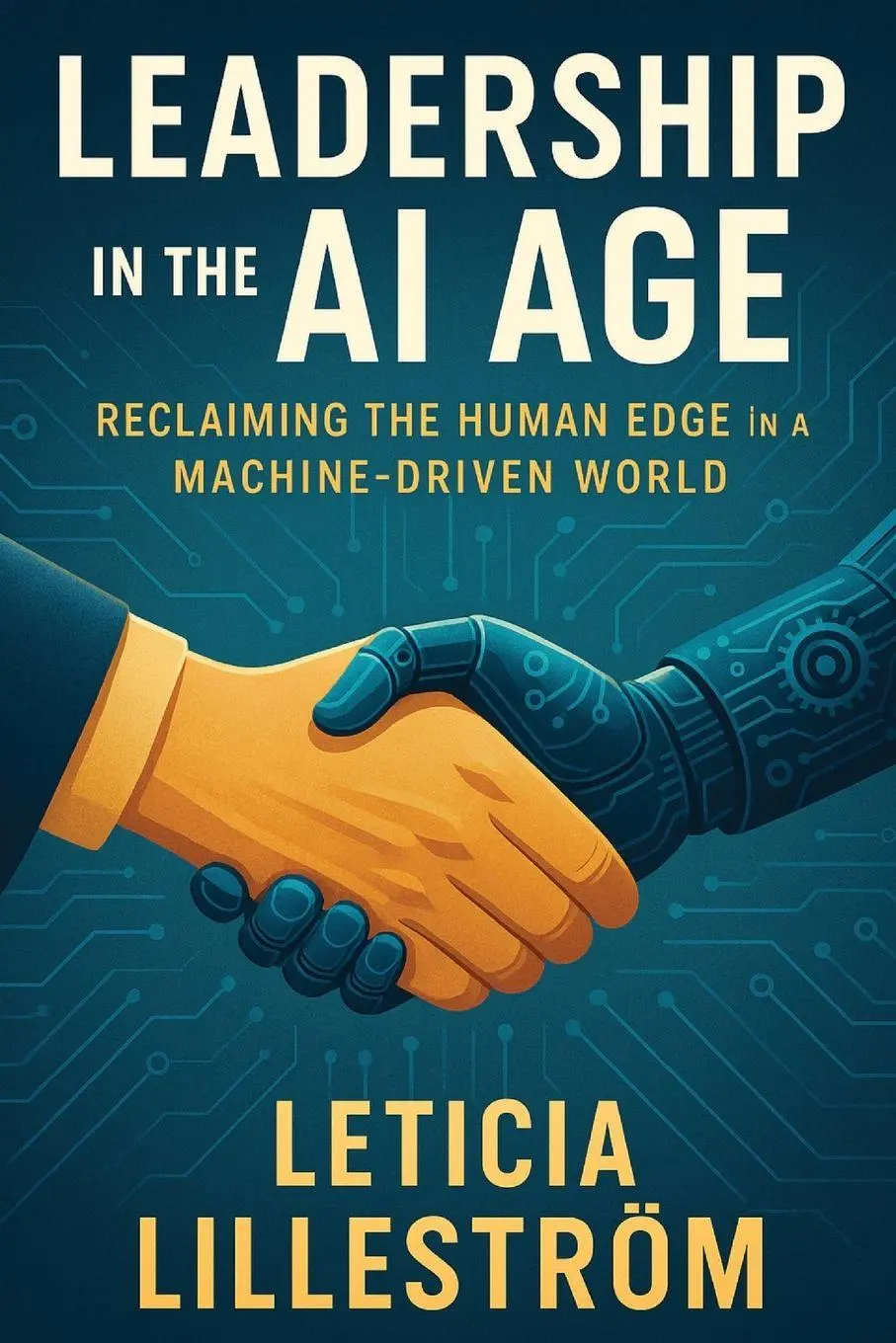 Cover: 9789199047218 | Leadership in the AI Age | Leticia Lilleström | Taschenbuch | Englisch