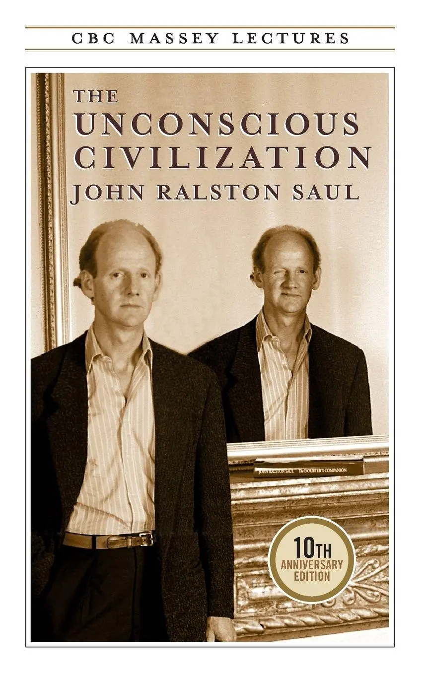 Cover: 9780887847318 | The Unconscious Civilization | John R Saul | Taschenbuch | Englisch
