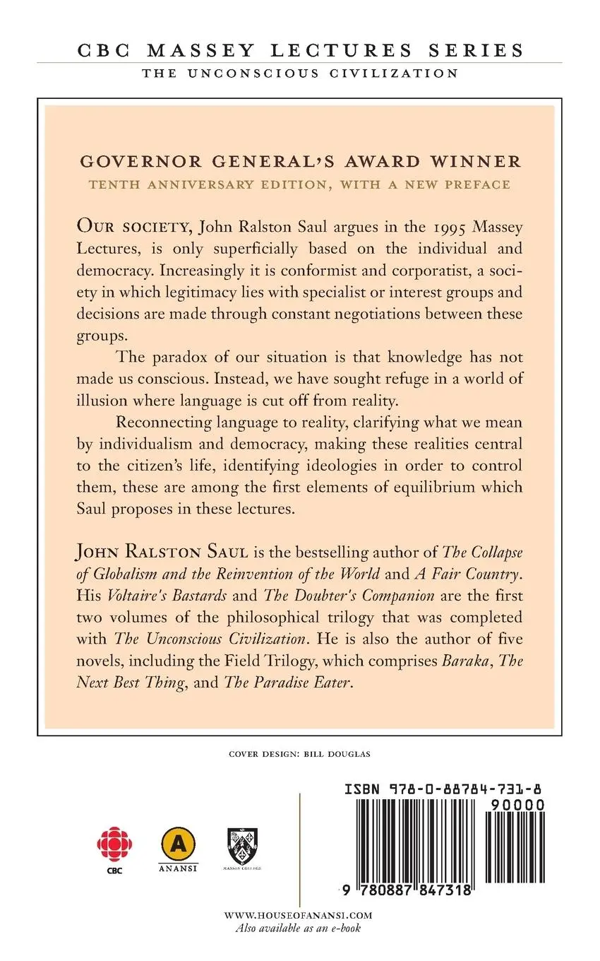 Rückseite: 9780887847318 | The Unconscious Civilization | John R Saul | Taschenbuch | Englisch