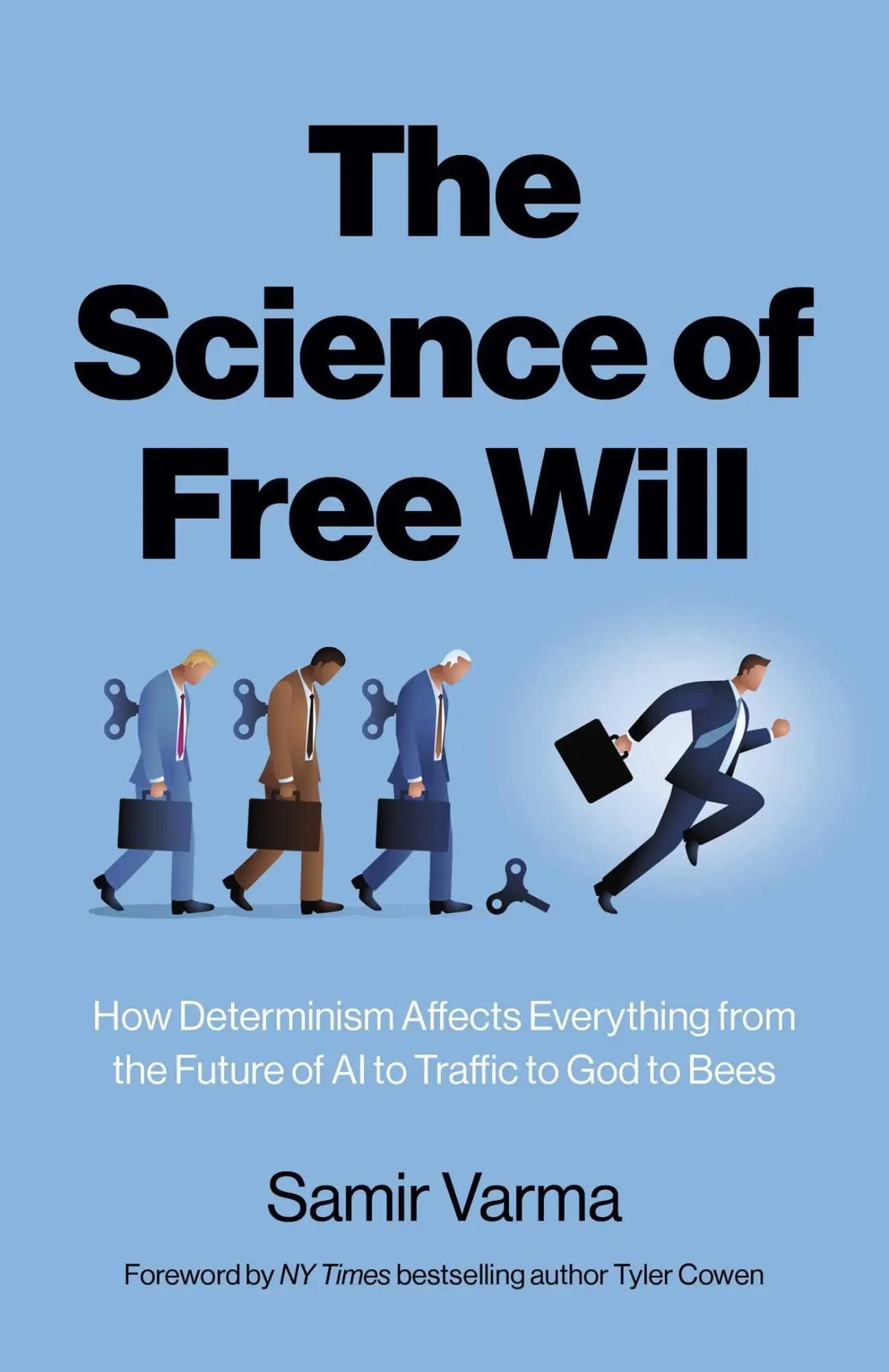 Cover: 9781803417318 | The Science of Free Will | Samir Varma | Taschenbuch | Englisch | 2025