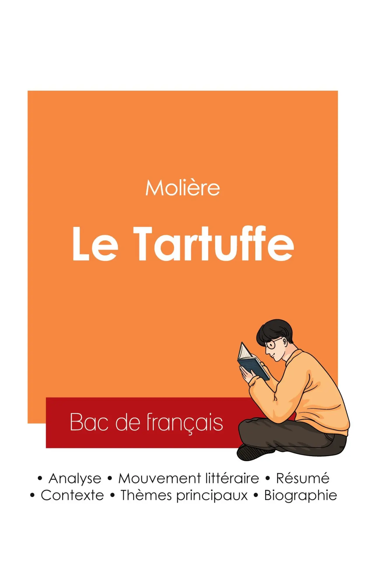 Cover: 9782385097318 | Réussir son Bac de français 2025 : Analyse du Tartuffe de Molière