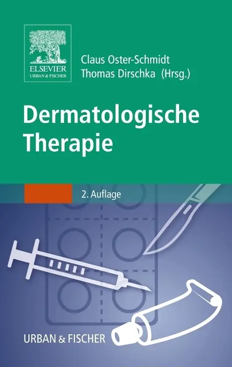 Cover: 9783437227318 | Dermatologische Therapie | Thomas Dirschka (u. a.) | Taschenbuch | XVI