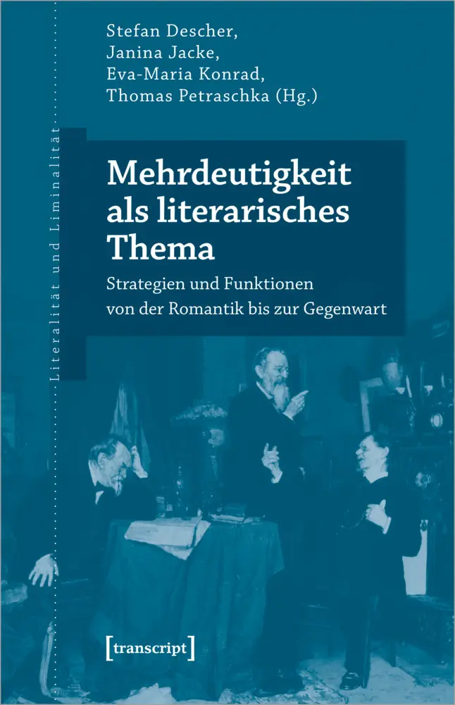 Cover: 9783837667318 | Mehrdeutigkeit als literarisches Thema | Stefan Descher (u. a.) | Buch